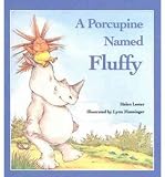 [(A Porcupine Named Fluffy )] [Author: Helen Lester] [Oct-2002]