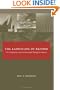 The Landscape of Reform: Civic Pragmatism and Environmental Thought in America