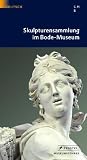 Skulpturensammlung im Bode-Museum - 