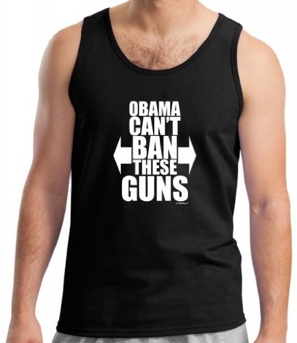 Obama Can't Ban These Guns Tank Top XL Black