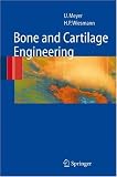 Bone and Cartilage Engineering