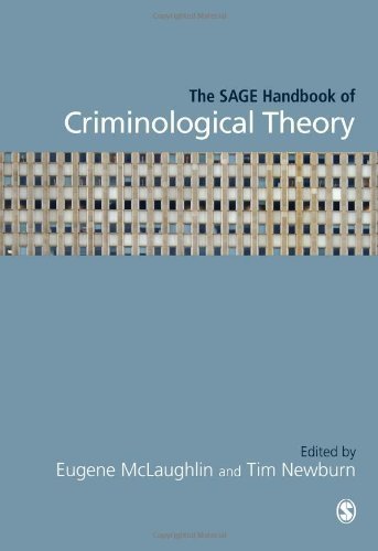 The SAGE Handbook of Criminological Theory (2010-07-21)