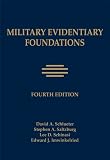 Military Evidentiary Foundations