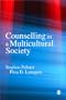 Counselling in a Multicultural Society (Multicultural Counselling)