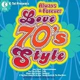 K-Tel Presents: Always & Forever - Love 70s Style