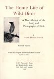 The Home Life of Wild Birds