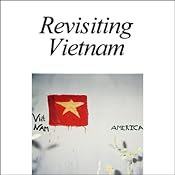 Revisiting Vietnam | [American RadioWorks]
