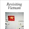 Revisiting Vietnam | American RadioWorks