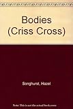 Bodies