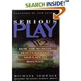 Serious Play: How the World's Best Companies Simulate to Innovate