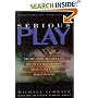 Serious Play: How the World's Best Companies Simulate to Innovate