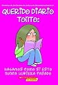 Hagamos Como Si Esto Nunca Hubiera Pasado (Let's Pretend This Never Happened) (Turtleback School & Library Binding Edition) (Querido Diario Tonto) (Spanish Edition)
