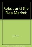 Robot and the flea market