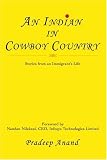An Indian in Cowboy Country: Stories from an Immigrant's Life