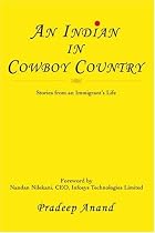 An Indian in Cowboy Country: Stories from an Immigrant's Life