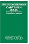 Cartesian Logic: An Essay on Descartes's Conception of Inference