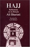 HAJJ: Reflection on Its Rituals
