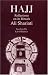 Hajj: Reflection on Its Rituals