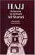 HAJJ: Reflection on Its Rituals