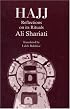 Hajj: Reflection on Its Rituals