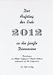 Der Aufstieg der Erde in die f�nfte Dimension 2012