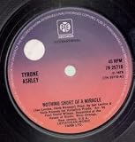 NOTHING SHORT OF A MIRACLE 7 INCH (7" VINYL 45) UK PYE 1976