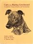 Care of the Racing Greyhound : A Guide for Trainers