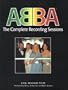 ABBA: The Complete Recording Sessions