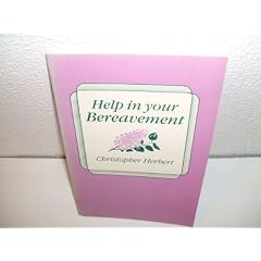 Help in Your Bereavement