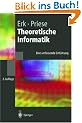 Theoretische Informatik: Eine umfassende Einf�hrung (Springer-Lehrbuch)