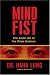 Mind Fist: The Asian Art Of The Ninja Masters