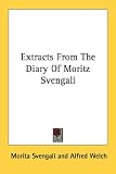 Extracts from the Diary of Moritz Svengali