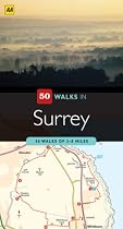 Surrey (AA 50 Walks) (AA 50 Walks Series)
