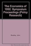 The Economics of 1992 : a symposium on sectoral issues