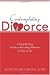 Contemplating Divorce: A Step-by-Step Guide to Deciding Whether to Stay or Go