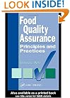Food Quality Assurance: Principles and Practices