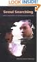 Seoul Searching: Culture and Identity in Contemporary Korean Cinema (Suny Series, Horizons of Cinema)