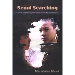 Seoul Searching (SUNY Series, Horizons of Cinema)