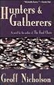 Hunters and Gatherers: A Novel