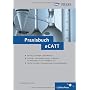 Praxisbuch eCATT (SAP PRESS) von Jacqueline Naumann