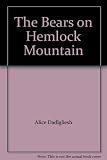 The Bears on Hemlock Mountain