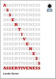 Assertiveness (IMI Handbook of Management)