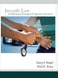 Juvenile Law: A Collection of Leading U.S. Supreme Court Cases