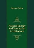 Natural Energy and Vernacular Architecture