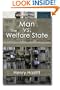 Man vs. The Welfare State [Paperback] by Hazlitt, Henry