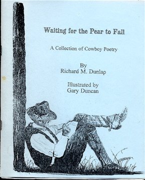 Image of: Waiting for the Pear to Fall; A Collection of Cowboy Poetry