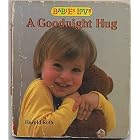 Babies Love Goodnight (Roth, Harold. Babies Love Photo Board Books.) by  Harold Roth