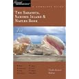The Sarasota, Sanibel Island & Naples Book: Great Destinations: A Complete Guide, Fourth Edition
