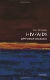 HIV/AIDS: A Very Short Introduction (Very Short Introductions)