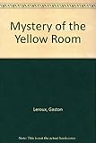 The mystery of the yellow room